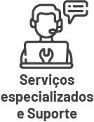Serviço especializados e Suporte